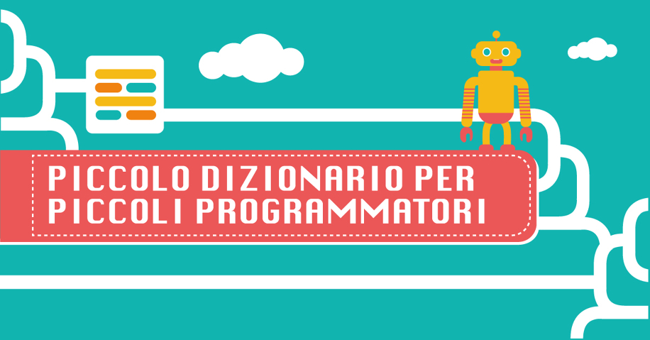Piccolo dizionario per piccoli programmatori